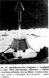 Na 10. astronautickém kongresu v Londýně v roce 1959 informovali odborníci z NASA o technice přímého letu na Měsíc; kresba zachycuje jednu z klíčových fází projektu - start z Měsíce